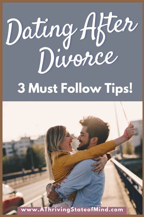 dating after divorce tips